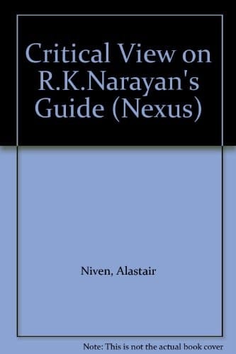 R.K. Narayan, The Guide: A Critical View (Nexus)