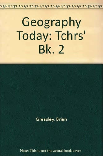 Geography Today: Teacher Resources (Geography Today)