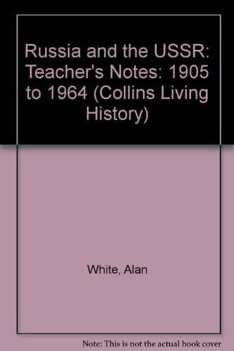 Russia & USSR Teachers Notes