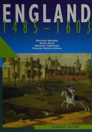 England 1485-1603 (Flagship History)