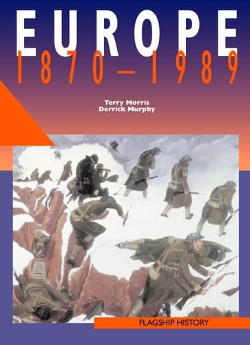 Europe, 1870-1991 (Flagship History)