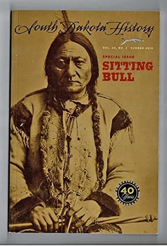 South Dakota History Vol. 40 No. 2 (Special Issue: Sitting Bull)