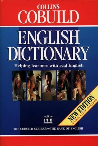 Collins Cobuild English Language Dictionary: Helping Learners with Real English, Revised Edition