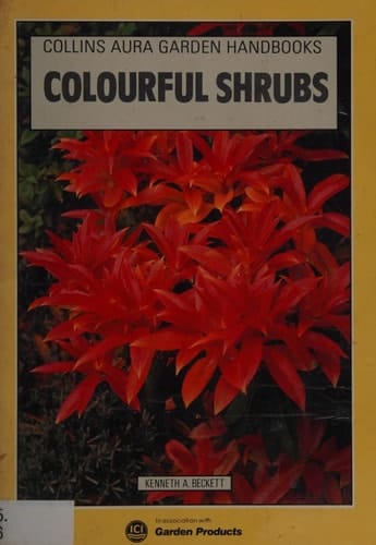 Colourful Shrubs (Collins Aura Garden Handbooks)