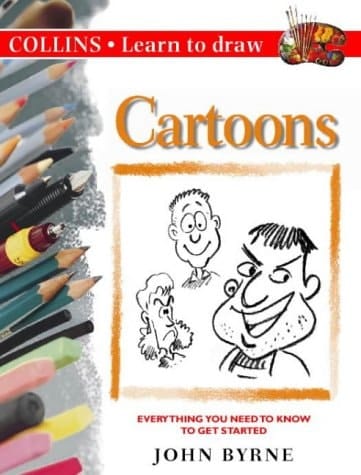 Learn to Draw Cartoons (Learn to Draw)