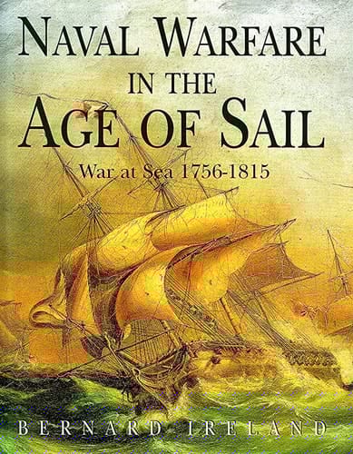 Naval Warfare in the Age of Sail