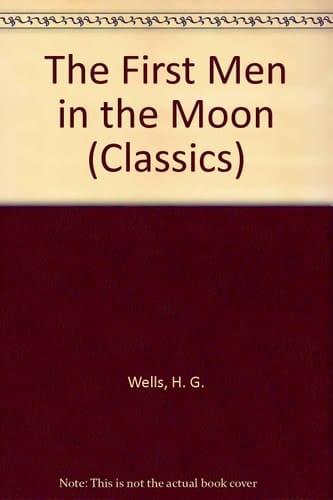 The First Men in the Moon (New School Classics)