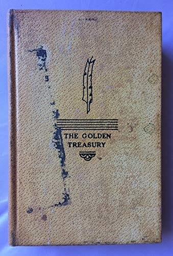 Golden Treasury of the Best Songs and Lyrical Poems in the English Language (Classics)