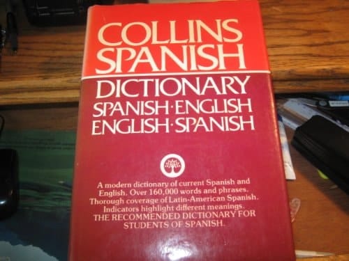 Collins Spanish-English, English-Spanish dictionary,