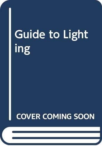Guide to Lighting