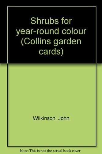 SHRUBS FOR YEAR-ROUND COLOUR (COLLINS GARDEN CARDS - SET NO. 4)