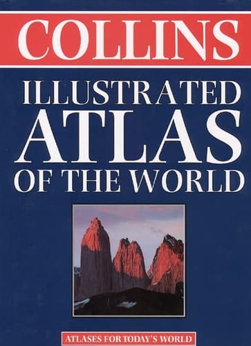 Collins Illustrated Atlas of the World
