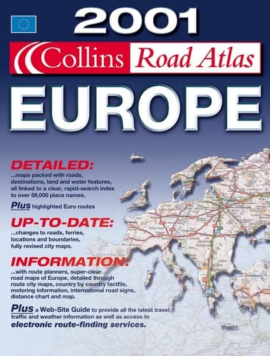 2001 Collins Road Atlas Europe (English, French and German Edition)