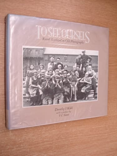 To See Ourselves: Rural Scotland in Old Photographs
