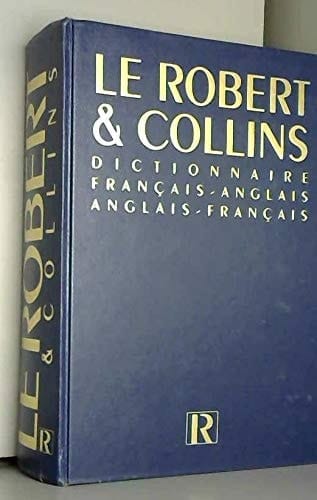 Collins-Robert French-English, English-French Dictionary