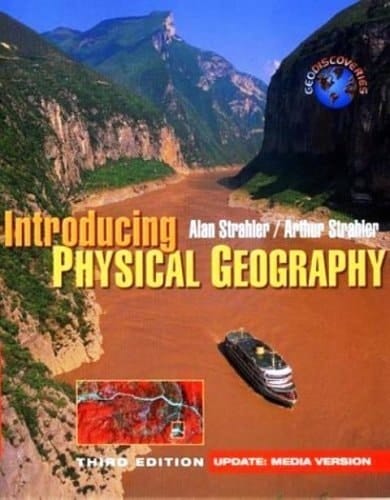 Introducing Physical Geography (3rd Edition) - Text Only