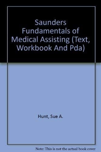 Saunders Fundamentals of Medical Assisting - Text, Workbook and Pocket Pal Package