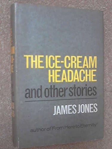THE ICE-CREAM HEADACHE AND OTHER STORIES