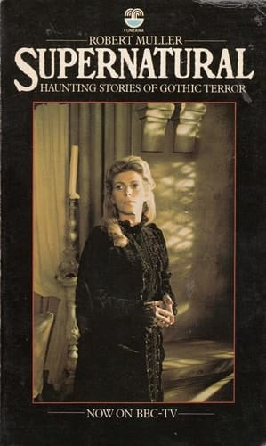 Supernatural: Haunting Stories of Gothic Terror