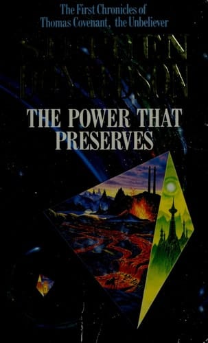 The Power That Preserves (The Chronicles Of Thomas Covenant, The Unbeliever Vol III)