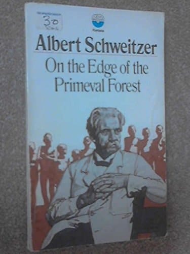 On the edge of the primeval forest: the experiences and observations of a doctor in Equatorial Africa