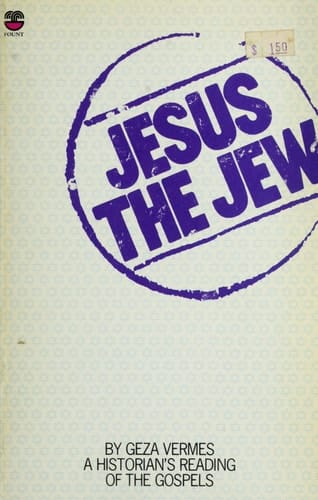 Jesus the Jew: Historical Reading of the Gospels