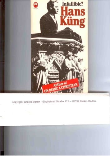 Infallible? : An Enquiry