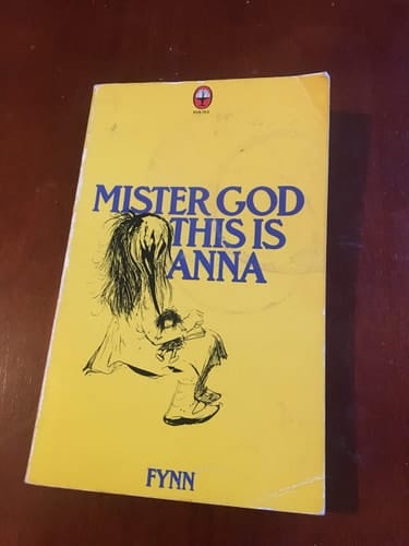 'MISTER GOD, THIS IS ANNA'