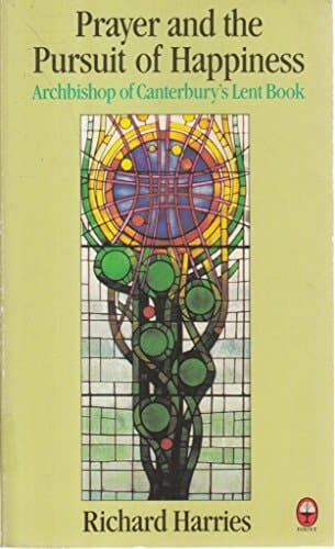 Prayer and the Pursuit of Happiness