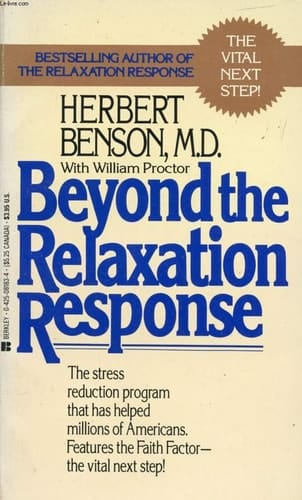 Beyond the relaxation Response