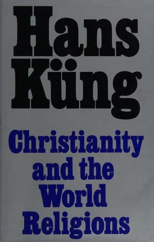 Christianity and the World Religions: Paths of Dialogue with Islam, Hinduism and Buddhism