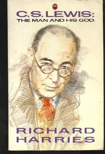 C.S. Lewis: The Man and His God
