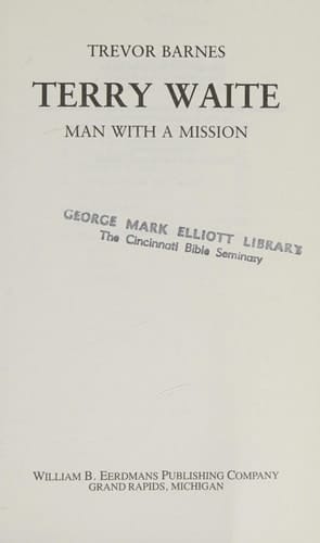 Terry Waite - Man With A Mission