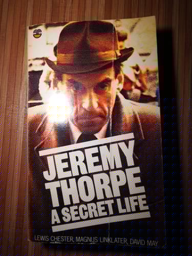 Jeremy Thorpe: A Secret Life