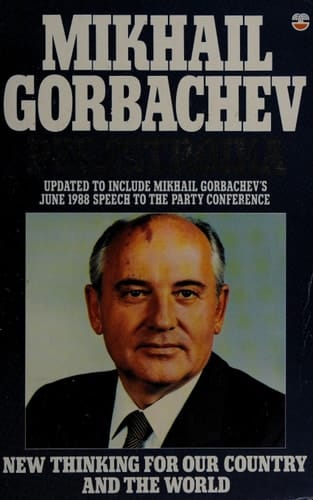 Perestroika: Our Hopes for Our Country and Our World