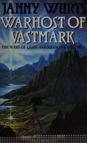 Warhost of Vastmark (The Wars of Light and Shadow) (Book 3)