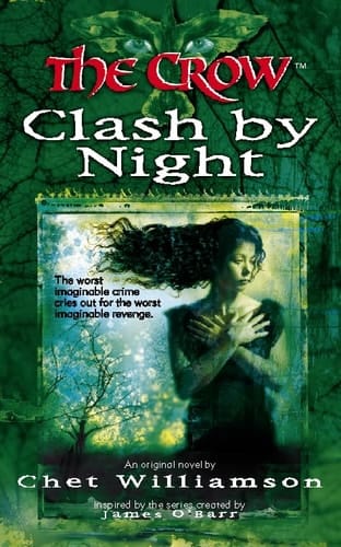 The Crow: Clash By Night