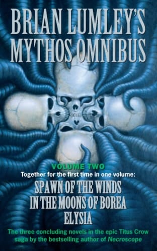 Brian Lumley's Mythos Omnibus, Vol. 2