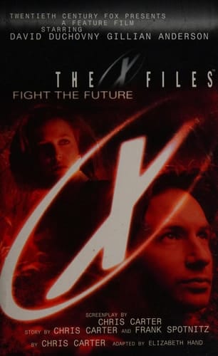 The X-Files: Fight the Future Film Novel Adapted for Young Readers: Adapted for Young Readers (The X