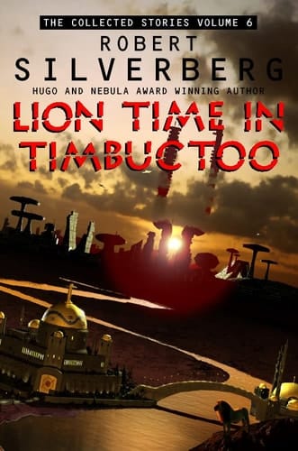 Lion Time Collected Stories 6 (v. 6)