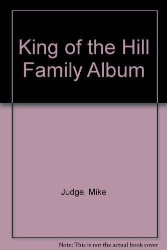 King of the Hill Family Album