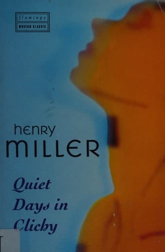 Quiet Days in Clichy (Flamingo Modern Classic)