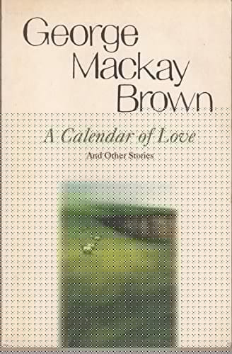 A CALENDAR OF LOVE and Other Stories