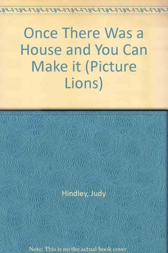 Once There Was a House