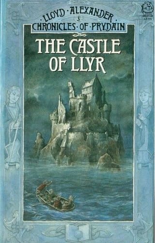 The Castle of Llyr Chronicles of Prydain Book 3