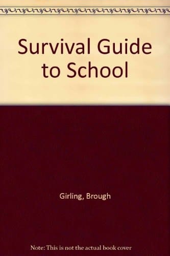 Survival Guide to School