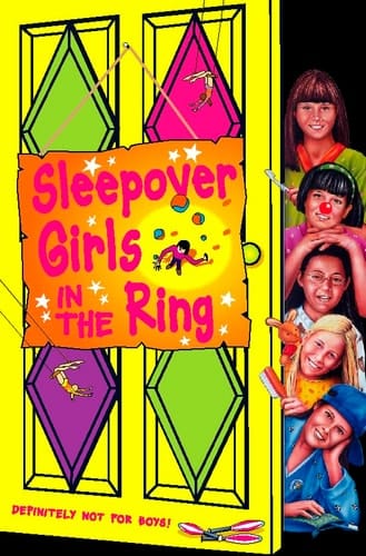 Sleepover Girls in the Ring (The Sleepover Club)
