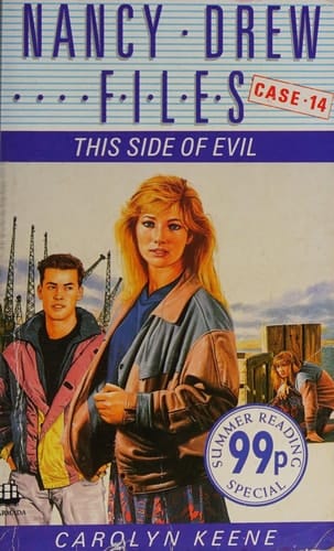This Side of Evil (Nancy Drew Files)