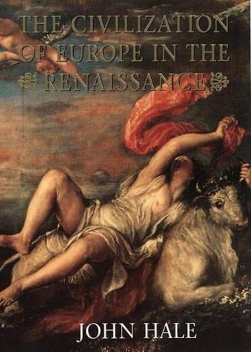 The Civilization of Europe in the Renaissance (Paperback)
