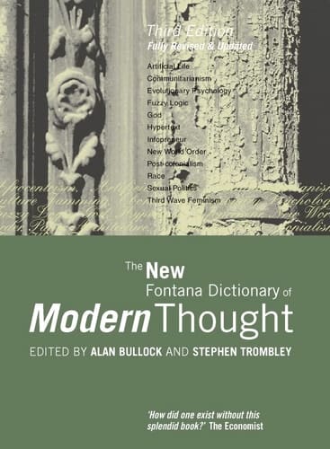 The New Fontana Dictionary of Modern Thought